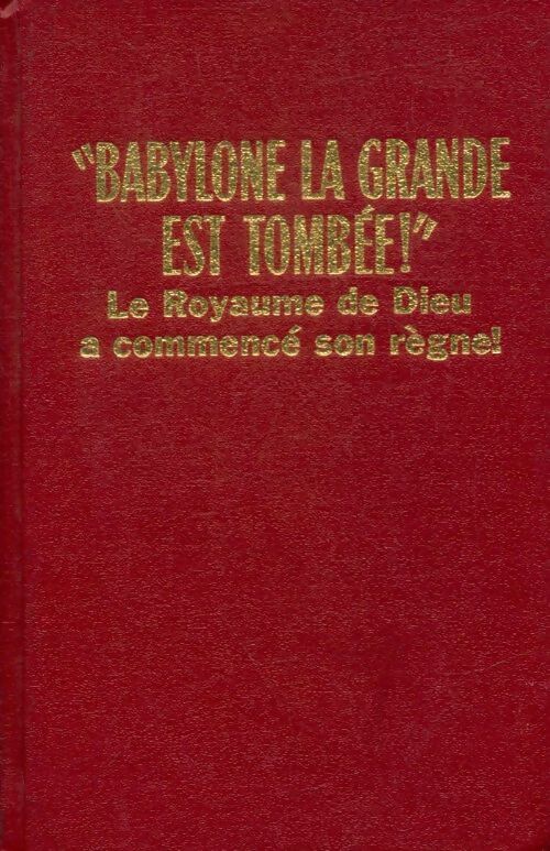 Livrenpoche : "Babylone la grande est tombée !" - Xxx - Livre