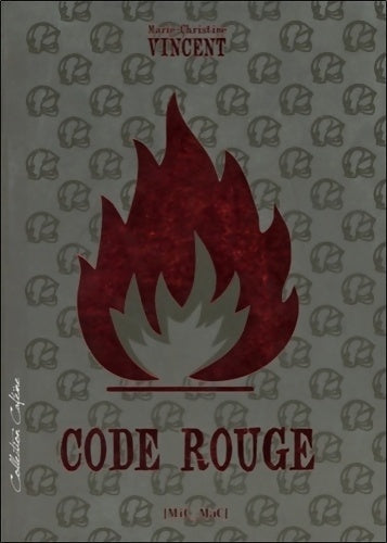 Livrenpoche : Code rouge - Marie-Christine Vincent - Livre