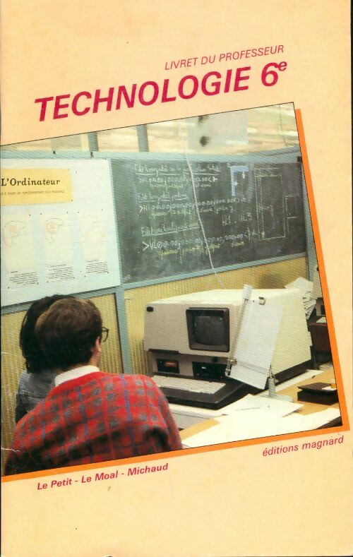 Livrenpoche : Technologie 6e : Livret du professeur - Michaud - Livre