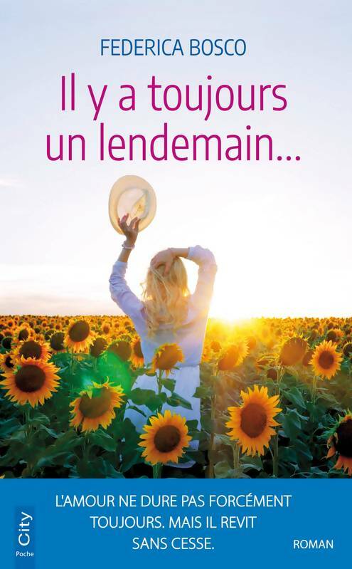 Livrenpoche : Il y a toujours un lendemain... - Federica Bosco - Livre