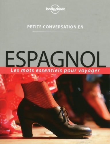 Livrenpoche : Petite conversation en espagnol - Collectif - Livre