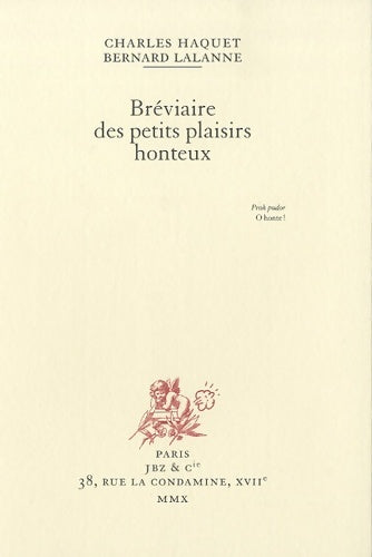 Livrenpoche : Bréviaire des petits plaisirs honteux - Charles Haquet - Livre