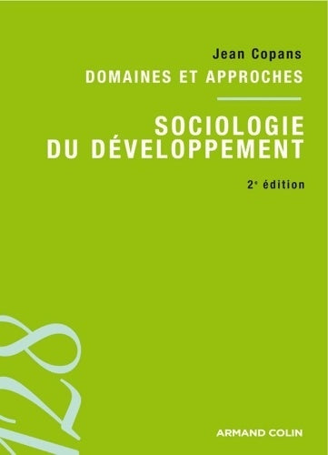 Livrenpoche : Sociologie du développement. Domaines et approches - Jean Copans - Livre