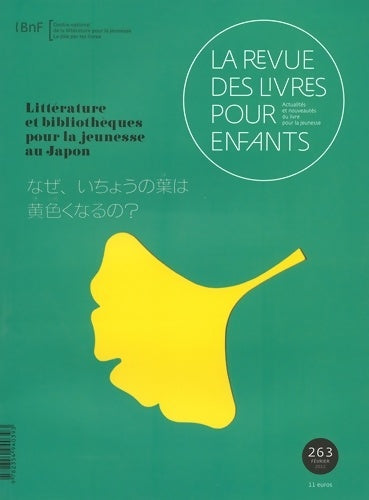Livrenpoche : La revue des livres pour enfants n°263 : Littérature et bibliothèques pour la jeunesse au Japon - Collectif - Livre