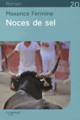 Livrenpoche : Noces de sel - Maxence Fermine - Livre