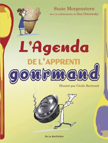 Livrenpoche : L'Agenda de l'apprenti gourmand - Susie Morgenstern - Livre
