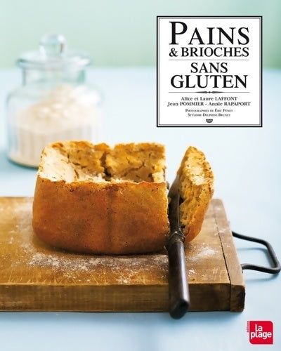 Livrenpoche : Pains & brioches sans gluten - Alice Laffont - Livre