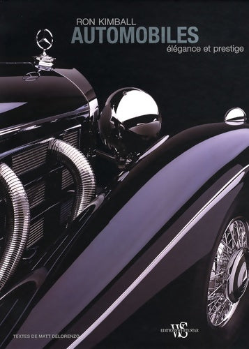 Livrenpoche : Automobiles. Elégance et prestige - Ron Kimball - Livre
