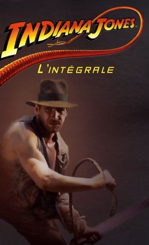 Livrenpoche : Intégrale Indiana Jones - Collectif - Livre