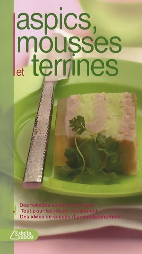 Livrenpoche : Aspicsn mousses et terrines - Cécile Jeanne - Livre