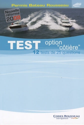 Livrenpoche : Test option côtière - Alain Nicoleau - Livre