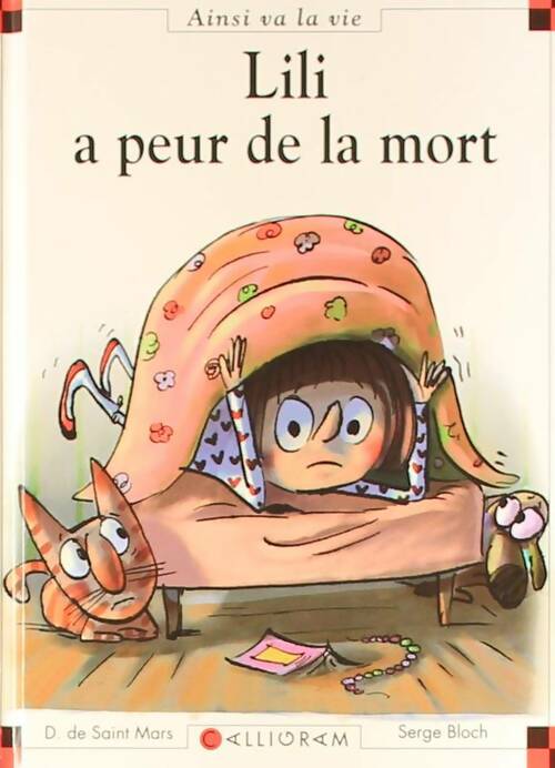 Livrenpoche : Lili a peur de la mort - Dominique De Saint Mars - Livre