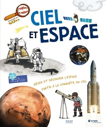 Livrenpoche : Ciel et espace - Collectif - Livre