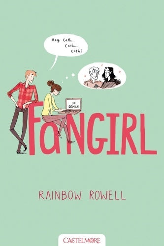 Livrenpoche : Fangirl - Rainbow Rowell - Livre