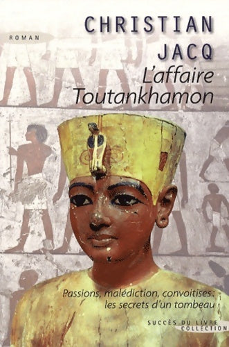Livrenpoche : L'affaire Toutankhamon - Christian Jacq - Livre