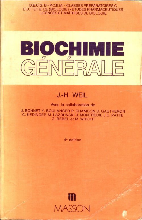 Livrenpoche : Biochimie générale - Jacques-Henry Weil - Livre