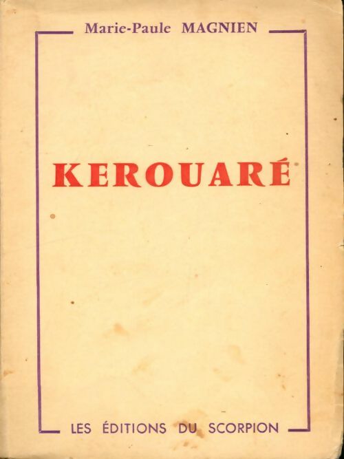 Livrenpoche : Kerouaré - Marie-Paule Magnien - Livre