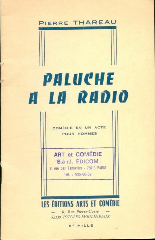 Livrenpoche : Paluche à la radio - Pierre Thareau - Livre