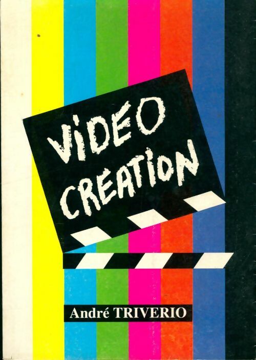 Livrenpoche : Vidéo création - André Triverio - Livre