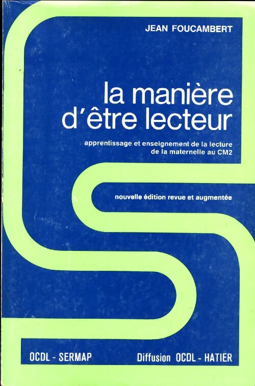 Livrenpoche : La manière d'être lecteur - Jean Foucambert - Livre