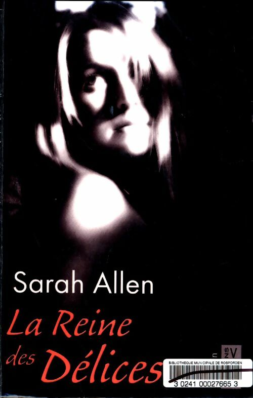 Livrenpoche : La reine des délices - Sarah Addison Allen - Livre
