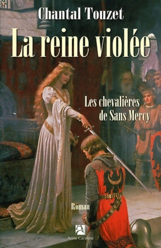 Livrenpoche : La reine violée Tome III : Les chevalières de sans mercy - Collectif - Livre