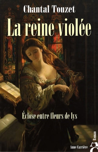 Livrenpoche : Eclose entre fleurs de lys - Chantal Touzet - Livre
