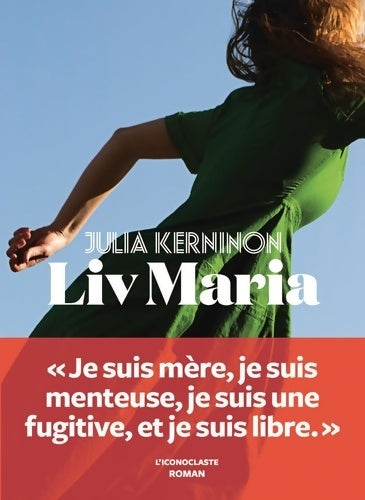 Livrenpoche : Liv Maria - Julia Kerninon - Livre