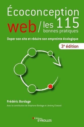 Livrenpoche : Ecoconception web. Les 115 bonnes pratiques - Frédéric Bordage - Livre