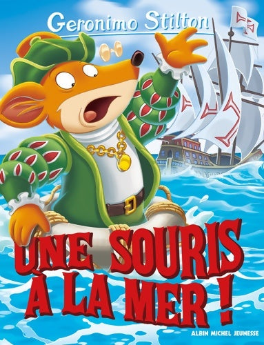 Livrenpoche : Une souris à la mer ! - Geronimo Stilton - Livre