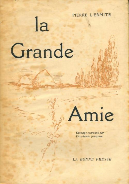 Livrenpoche : La grande amie - Pierre Lhermite - Livre