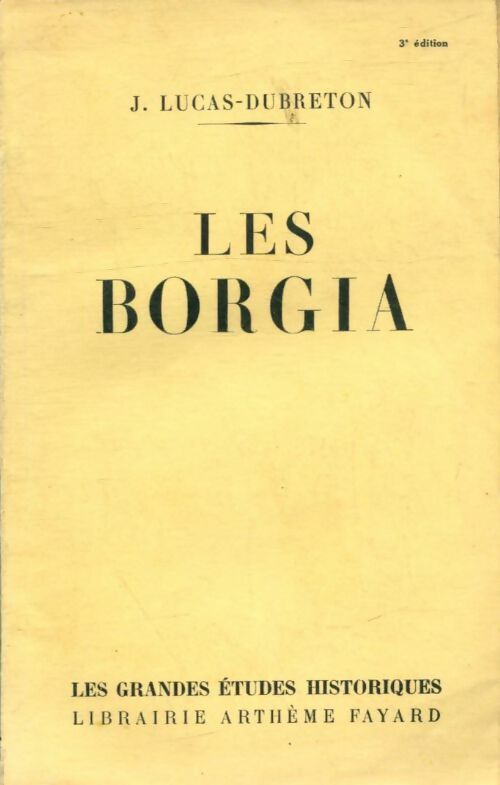 Livrenpoche : Les Borgia - J. Lucas-Dubreton - Livre