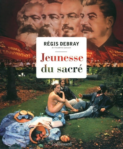 Livrenpoche : Jeunesse du sacré - Régis Debray - Livre