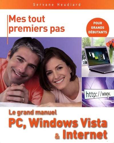 Livrenpoche : Gd manuel du pc windows vista - Servane Heudiard - Livre