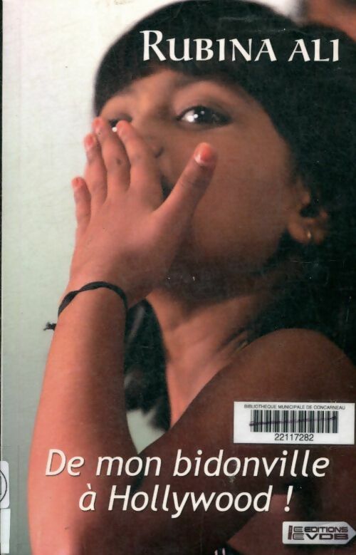 Livrenpoche : De mon bidonville à Hollywood ! - Rubina Ali - Livre