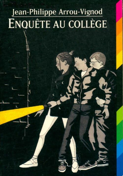 Livrenpoche : Enquête au collège - Jean-Philippe Arrou-Vignod - Livre