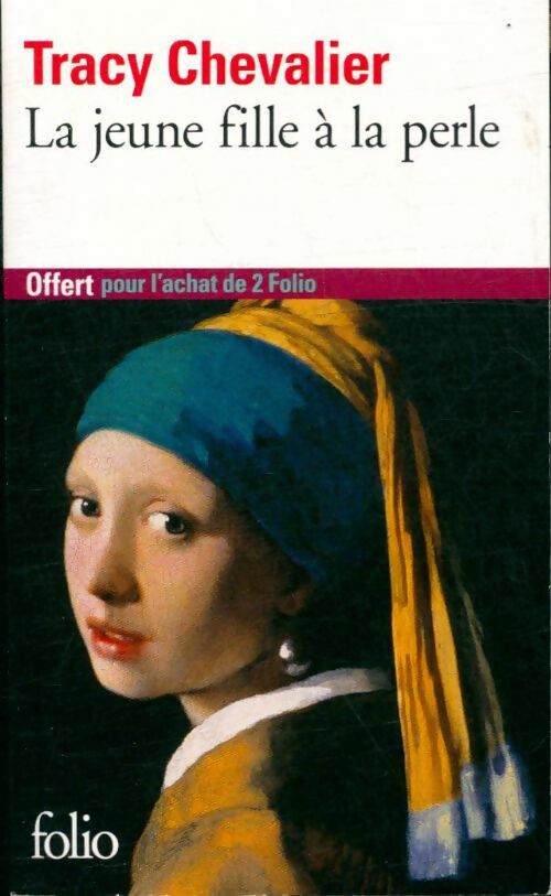 Livrenpoche : La jeune fille à la perle - Tracy Chevalier - Livre