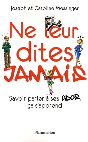 Livrenpoche : Ne leur dites jamais... - Joseph Messinger - Livre