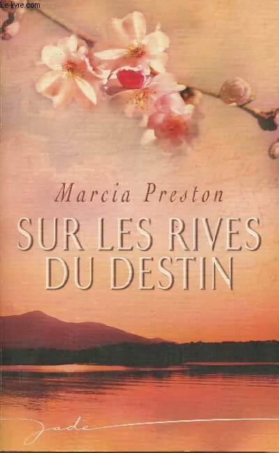 Livrenpoche : Sur les rives du destin - Preston-M - Livre