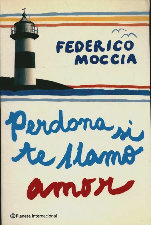 Livrenpoche : Perdona si te llamo amor - Federico Moccia - Livre