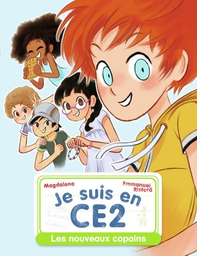 Livrenpoche : Je suis en CE2 : Les nouveaux copains - Magdalena - Livre