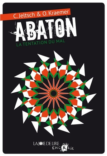 Livrenpoche : Abaton Tome II : La tentation du mal - Christian Jeltsch - Livre