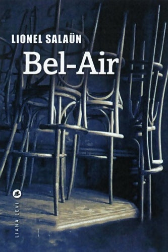 Livrenpoche : Bel-air - Lionel Salaün - Livre