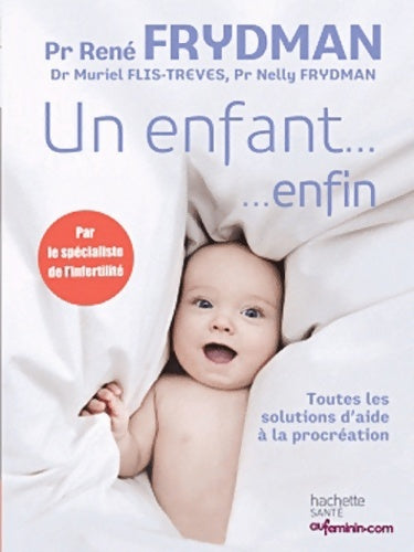 Livrenpoche : Un enfant... Enfin - Muriel Flis-Trèves - Livre