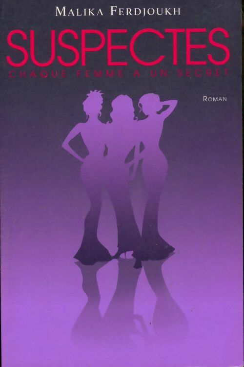 Livrenpoche : Suspectes - Malika Ferdjoukh - Livre