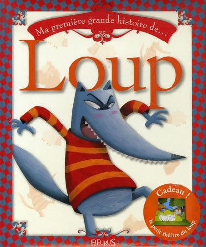 Livrenpoche : Ma première grande histoire de loup - Raphaële Glaux - Livre