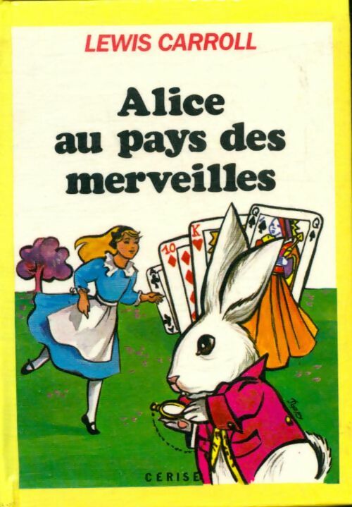 Livrenpoche : Alice au pays des merveilles - Lewis Carroll - Livre