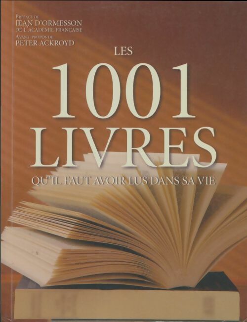 Livrenpoche : Les 1001 livres qu'il faut avoir lus dans sa vie - Collectif - Livre