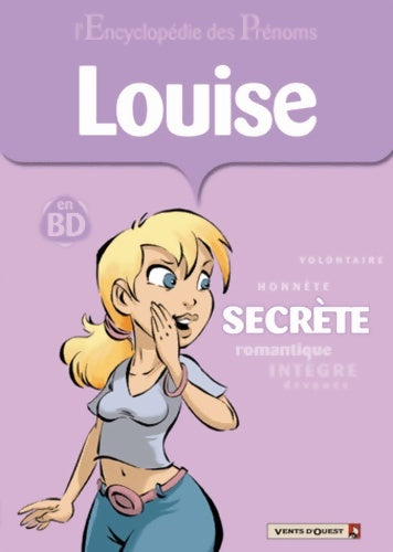 Livrenpoche : L'encyclopédie des prénoms Tome XXVI : Louise - Collectif - Livre