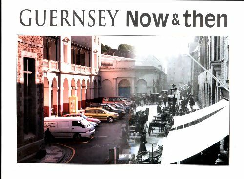 Livrenpoche : Guernsey now & then - Collectif - Livre